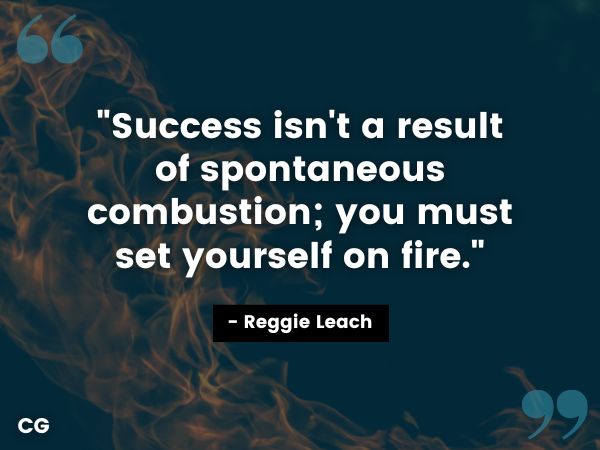 hustle quote - reggie leach