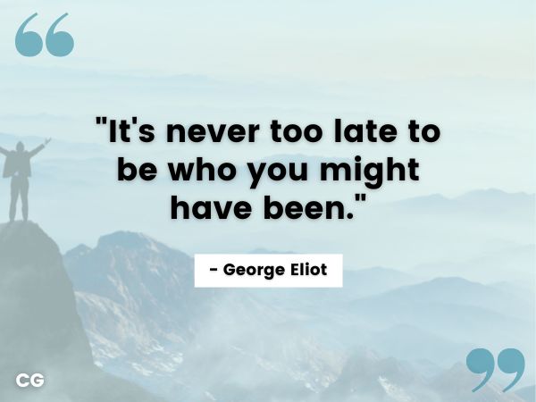 never too late quote