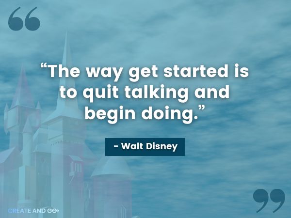 Walt Disney quote