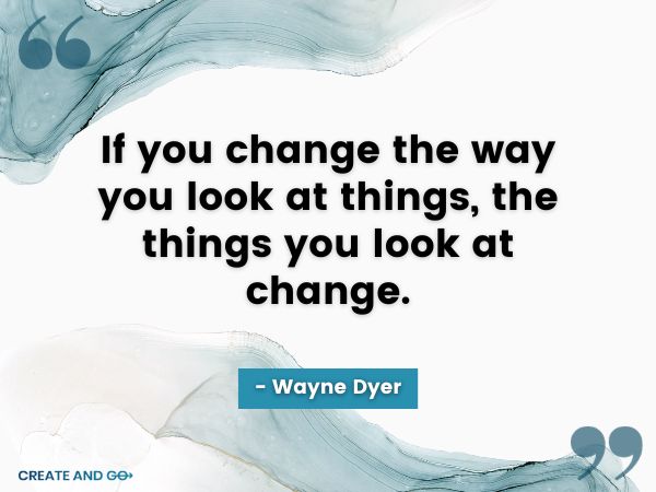 Wayne Dyer mindset quote